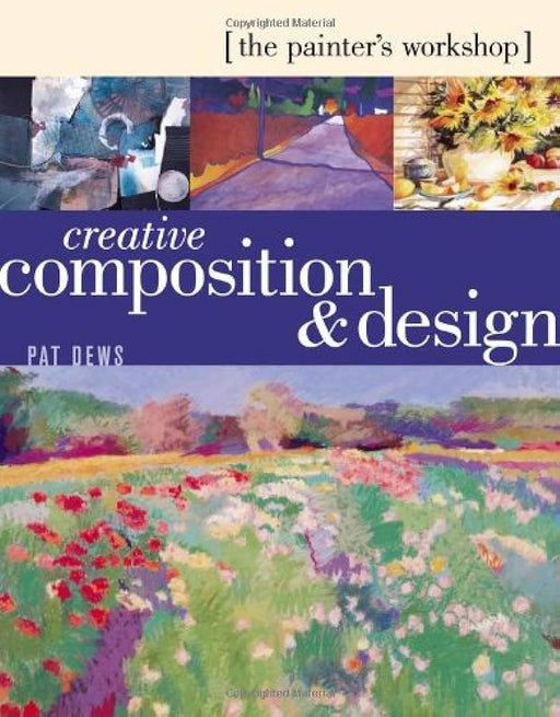 The Painter's Workshop: Creative Composition and Design