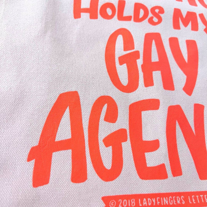 Gay Agenda Tote, close up of lettering