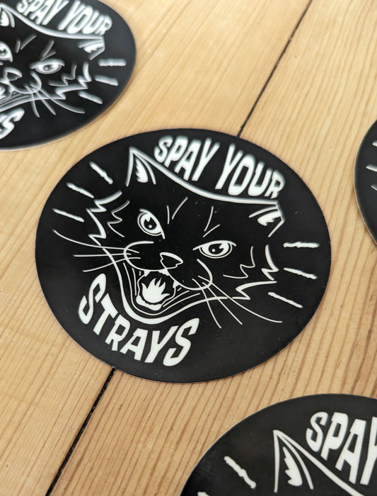 Spay Your Strays Vinyl Sticker