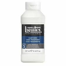 Liquitex Acrylic Clear Gesso | Art Department LLC